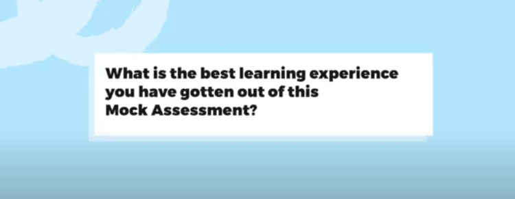 What is the best learning experience you have gotten from the P6 Mock Assessment